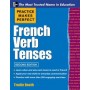 Practice Makes Perfect French Verb Tenses, 2E