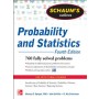 Schaum's Outline of Probability and Statistics, 4E