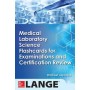 Medical Laboratory Science Flash Cards for Examinations and Certification Review