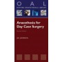 Anaesthesia for Day Case Surgery **