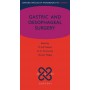 Oxford Specialist Handbooks in Surgery: Gastric and Oesophageal Surgery