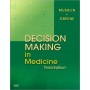 Decision Making in Medicine, 3e