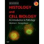 Histology and Cell Biology: An Introduction to Pathology, 2e **