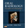 Oral Radiology, Principles and Interpretation, 7e