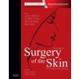 Surgery of the Skin, Procedural Dermatology, 3e