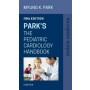 Park's The Pediatric Cardiology Handbook, Mobile Medicine Series, 5e