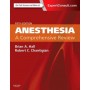Anesthesia: A Comprehensive Review, 5th Edition