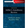Miller's Anesthesia Review, 3rd Edition