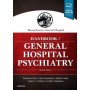 Massachusetts General Hospital Handbook of General Hospital Psychiatry, 7th Edition