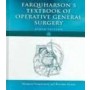 Farquharson's Textbook of Operative General Surgery, 9e **