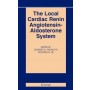 The Local Cardiac Renin-angiotensin Aldosterone System