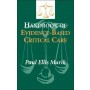 Handbook of Evidence-based Critical Care