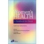 Women's Health: A Handbook for Nurses **
