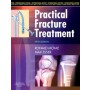 Practical Fracture Treatment 5e