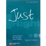 Just Right Teacher's Book: Pre-intermediate British English Version