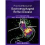 Practical Manual of Gastroesophageal Reflux Disease