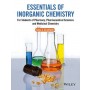 Essentials of Inorganic Chemistry - For Students of Pharmacy, Pharmaceutical Sciences and Medicinal Chemistry