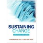 Sustaining Change - Leadership That Works