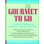 Gourmet to Go: A Guide to Opening and Operating a Specialty Food Store