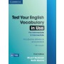 Test Your English Vocabulary in Use Pre-intermediate and Intermediate: Book with answers, 3E