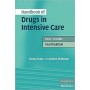Handbook of Drugs in Intensive Care 4e