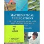 Mathematical Applications for the Management Life and Social