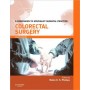Colorectal Surgery, A Companion to Specialist Surgical Practice, 4e **