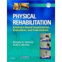 Physical Rehabilitation, Evidence-Based Examination, Evaluation, and Intervention