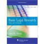 Basic Legal Research: Tools and Strategies, 4e