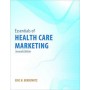 Essentials of Health Care Marketing