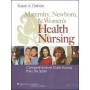 Maternity Newborn and Womens Health Nursing