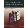 Introduction to Sectional Anatomy, 2e **