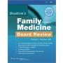 Bratton's Family Medicine Board Review, 3e