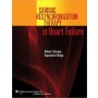 Cardiac Resynchronization Therapy in Heart Failure **