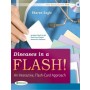 Diseases in a Flash! : An Interactive, Flash-Card Approach