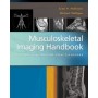 Musculoskeletal Imaging Handbook : A Guide for Primary Practitioners