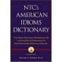 N.T.C.'s American Idioms Dictionary