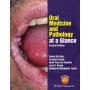 Oral Medicine and Pathology at a Glance, 2e