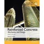 Reinforced Concrete: Mechanics and Design, Global Edition 7E