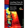 Live/Real Time 3D Echocardiography