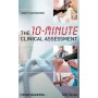 The 10-minute Clinical Assessment