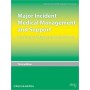 Major Incident Medical Management and Support, 3e