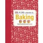 A Little Course In... Baking
