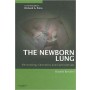 The Newborn Lung: Neonatology Questions and Controversies **
