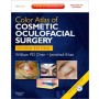 Color Atlas of Cosmetic Oculofacial Surgery with DVD, 2e
