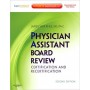 Physician Assistant Board Review, 2nd Edition