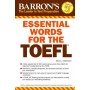 Essential Words for the TOEFL: Test of English as a Foreign Language