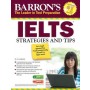 Barron's IELTS Strategies and Tips with MP3 CD
