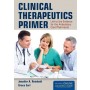 Clinical Therapeutics Primer: Link to the Evidence for the Ambulatory Care Pharmacist