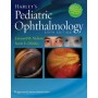 Harley's Pediatric Ophthalmology, 6e